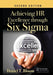 Achieving HR Excellence through Six Sigma by BLOOM, Michael