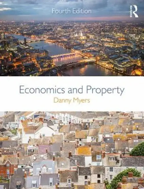 Economics and Property by Danny Myers