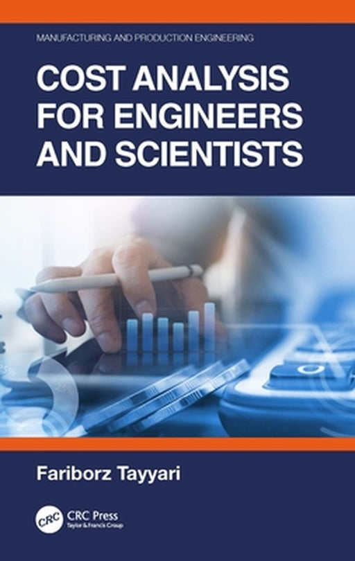 Cost Analysis for Engineers and Scientists by TAYYARI