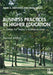 Business Practices in Higher Education: A Guide for Today's Administrators by Mark A. Kretovics