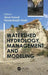 Watershed Hydrology, Management and Modeling by Abrar Yousuf