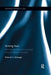 Arming Asia: Technonationalism and Its Impact on Local Defense Industries by Richard Bitzinger