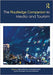 The Routledge Companion to Media and Tourism by Mnsson Maria
