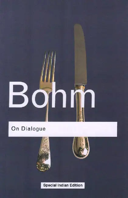 On Dialogue by David Bohm