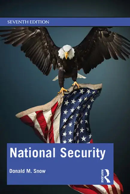 National Security by Donald M. Snow