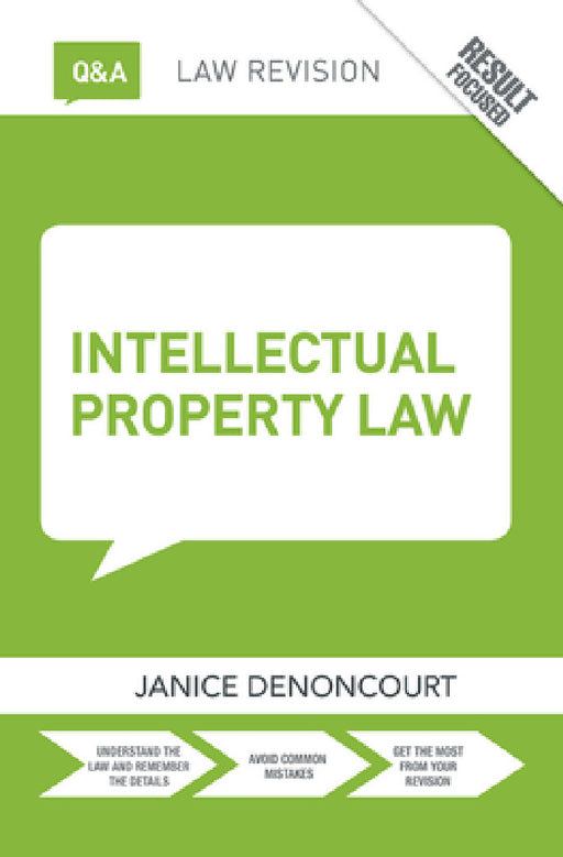 Q&A Intellectual Property Law by Janice Denoncourt