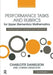 Performance Tasks and Rubrics for Upper Elementary Mathematics: Meeting Rigorous Standards and Assessments by Charlotte Danielson