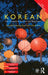 Colloquial Korean: The Complete Course for Beginners by Danielle Ooyoung Pyun