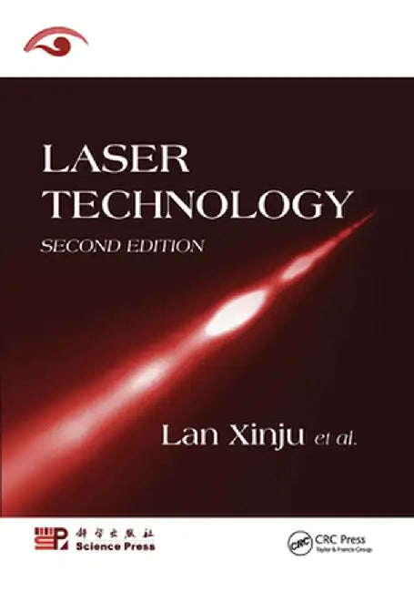 Laser Technology by Lan Xinju