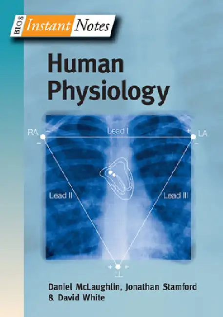 BIOS Instant Notes in Human Physiology by Daniel Mclaughlin