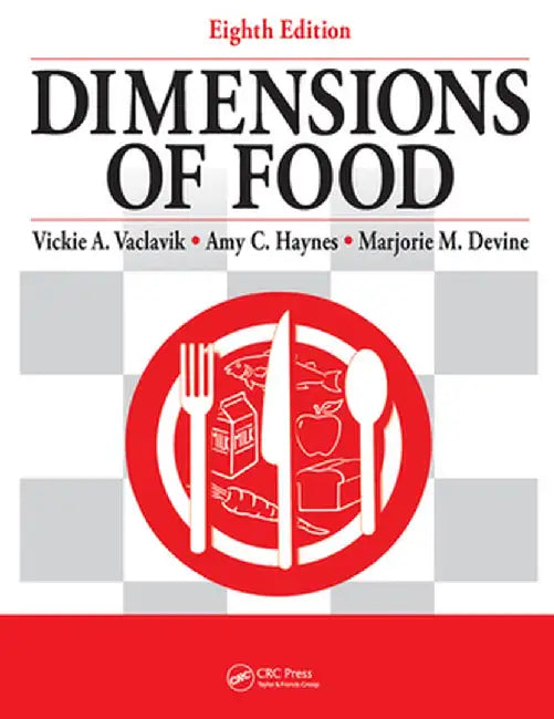 Dimensions of Food by Vickie A. Vaclavik