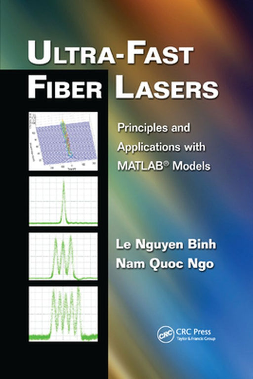 Ultra-Fast Fiber Lasers by Binh