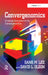 Convergenomics: Strategic Innovation in the Convergence Era by Sang M. Lee