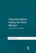 Transformative Policy for Poor Women: A New Feminist Framework by Bina Fernandez