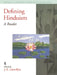 Defining Hinduism: A Reader by J. E. Llewellyn