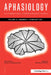 Issues in Bilingual Aphasia: A Special Issue of Aphasiology by Brendan Weekes