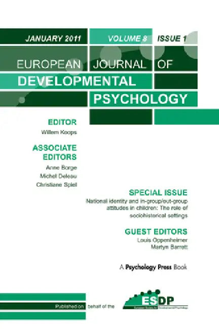 National Identity and Ingroup-Outgroup Attitudes in Children: The Role of Socio-Historical Settings: A Special Issue of the European Journal of Develo by Louis Oppenheimer