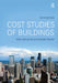 Cost Studies of Buildings by Allan Ashworth, Srinath Perera