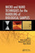 Micro and Nano Techniques for the Handling of Biological Samples by Castillo-Le