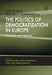 The Ashgate Research Companion to the Politics of Democratization in Europe: Concepts and Histories by Tuija Pulkkinen