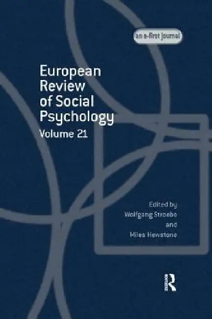 European Review of Social Psychology: A Special Issue of European Review of Social Psychology by Miles Hewstone
