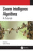 Swarm Intelligence Algorithms: A Tutorial by Adam Slowik