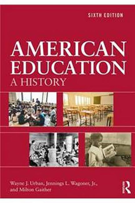 American Education:A History