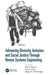 Advancing Diversity, Inclusion, and Social Justice Through Human Systems Engineering by Rod D. Roscoe