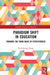 Paradigm Shift in Education: Towards the Third Wave of Effectiveness by Yin Cheong Cheng