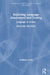 Exploring Language Assessment and Testing: Language in Action by Anthony Green