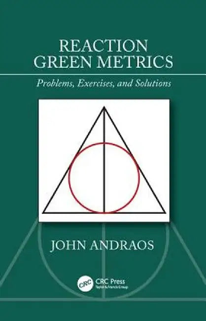 Reaction Green Metrics by Andraos