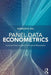 Panel Data Econometrics:Common Factor Analysis: for Empirical Researchers by Sul