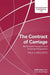 The Contract of Carriage: Multimodal Transport and Unimodal Regulation by Paula Bäckdén