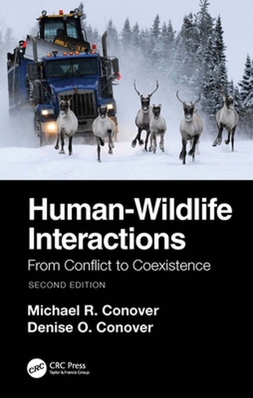 Human-Wildlife Conflicts by CONOVER, Randy