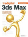 Tradigital 3ds Max: A CG Animator's Guide to Applying the Classic Principles of Animation by Richard Lapidus