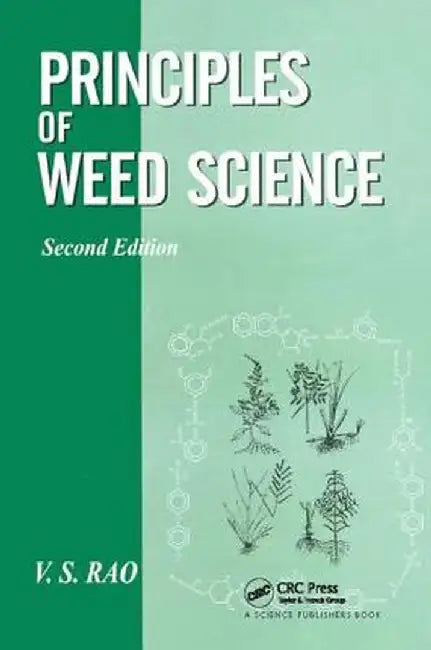 Principles of Weed Science by V S Rao
