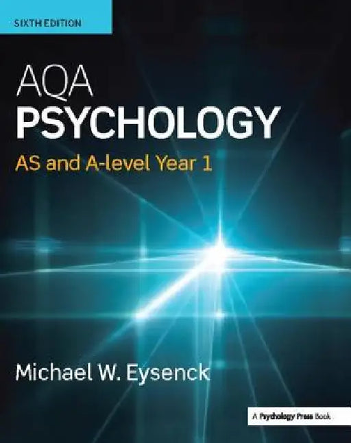 Aqa Psychology: As and A-Level Year 1 by Michael Eysenck