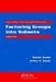Factoring Groups Into Subsets by Sandor Szabo