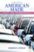 American Made: Shaping the American Economy by Harold Livesay