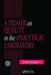 A Primer on Quality in the Analytical Laboratory by John Kenkel
