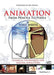 Animation from Pencils to Pixels: Classical Techniques for the Digital Animator by Tony White
