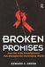 Broken Promises: How the AIDS Establishment Has Betrayed the Developing World by Edward C Green