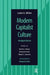 Modern Capitalist Culture, Abridged Edition by Leslie A White