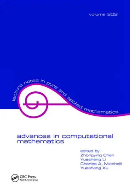 Advances in Computational Mathematics by Zhongying Chen