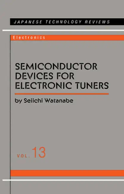 Semiconductor Devices for Electronic Tuners by Seiichi Watanabe