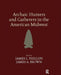 Archaic Hunters and Gatherers in the American Midwest by James L Phillips