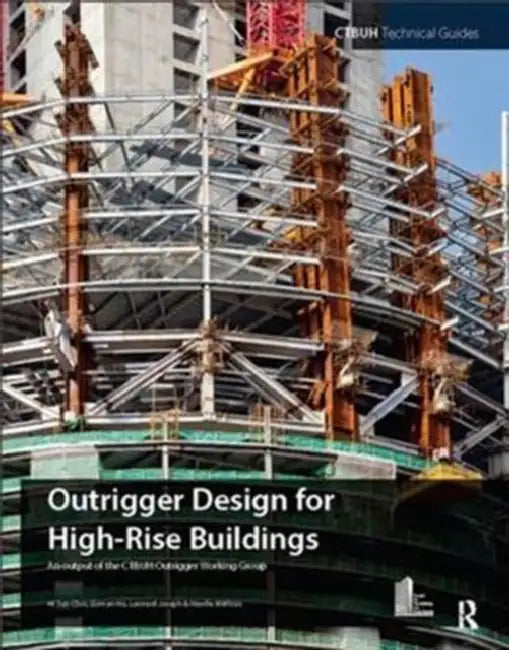 Outrigger Design for High-Rise Buildings by Choi Hi Sun