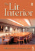 Lit Interior by Frederick H Jones