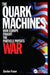 The Quark Machines: How Europe Fought the Particle Physics War, Second Edition by G Fraser