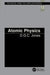 Atomic Physics by D.C.G Jones